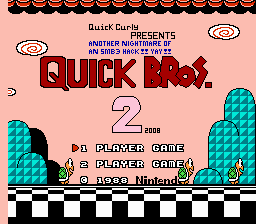Quick Bros. 2 - 2008 Version Title Screen